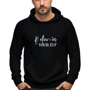 Believe In Yourself