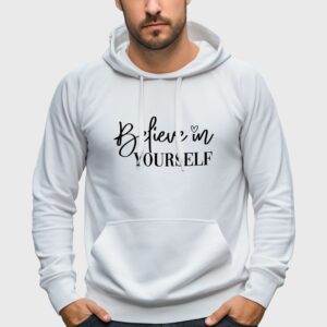 Believe In Yourself