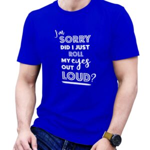 I'm Just Sorry T-Shirt